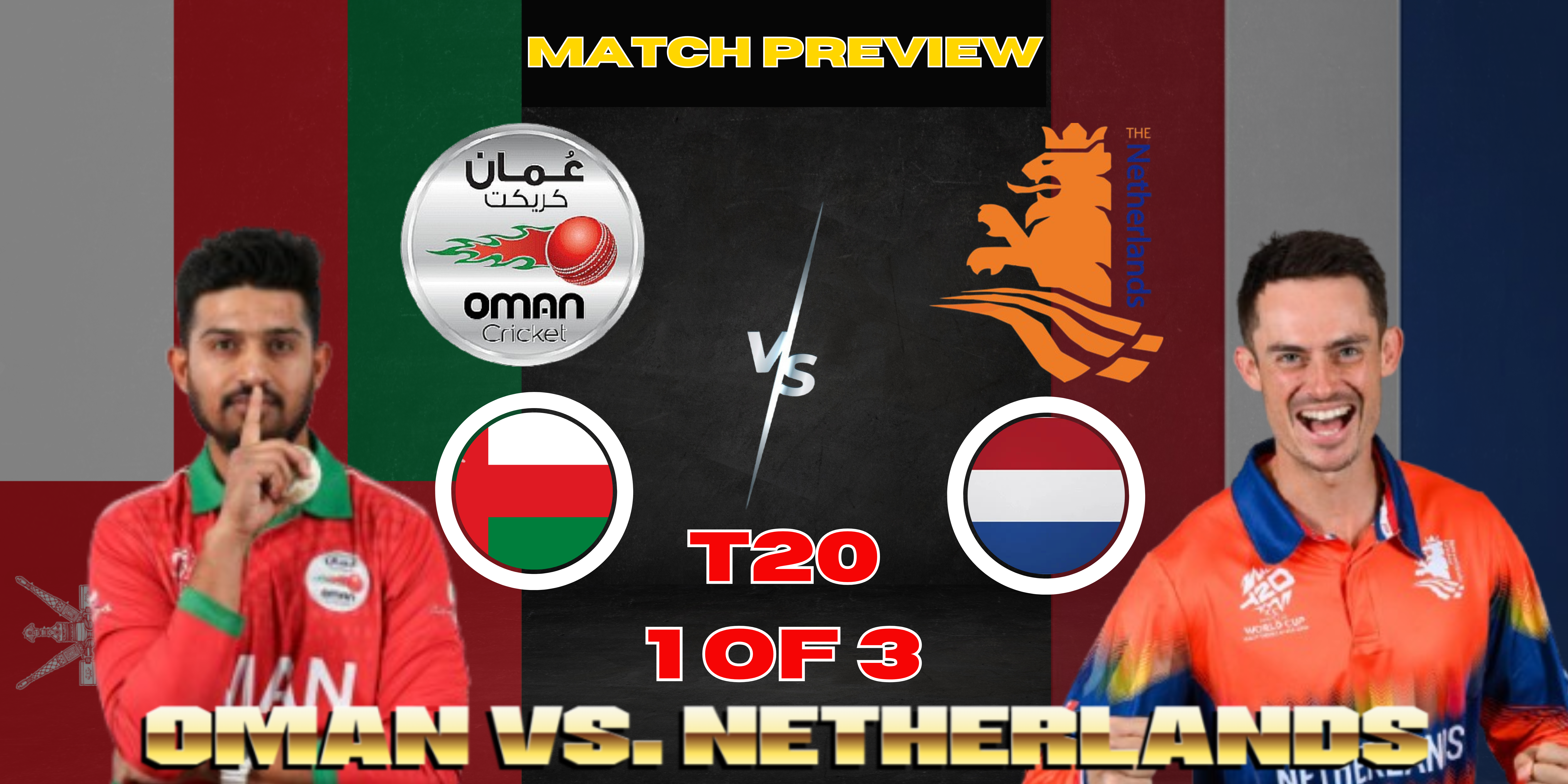 Oman vs. Netherlands