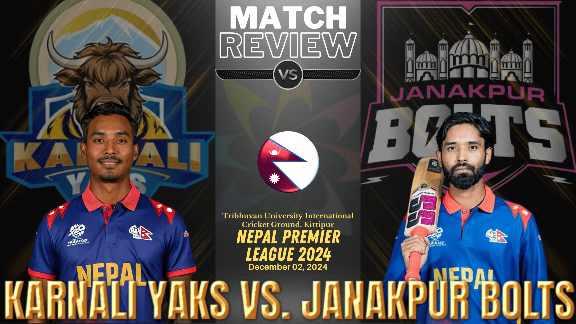 Karnali Yaks vs. Janakpur Bolts