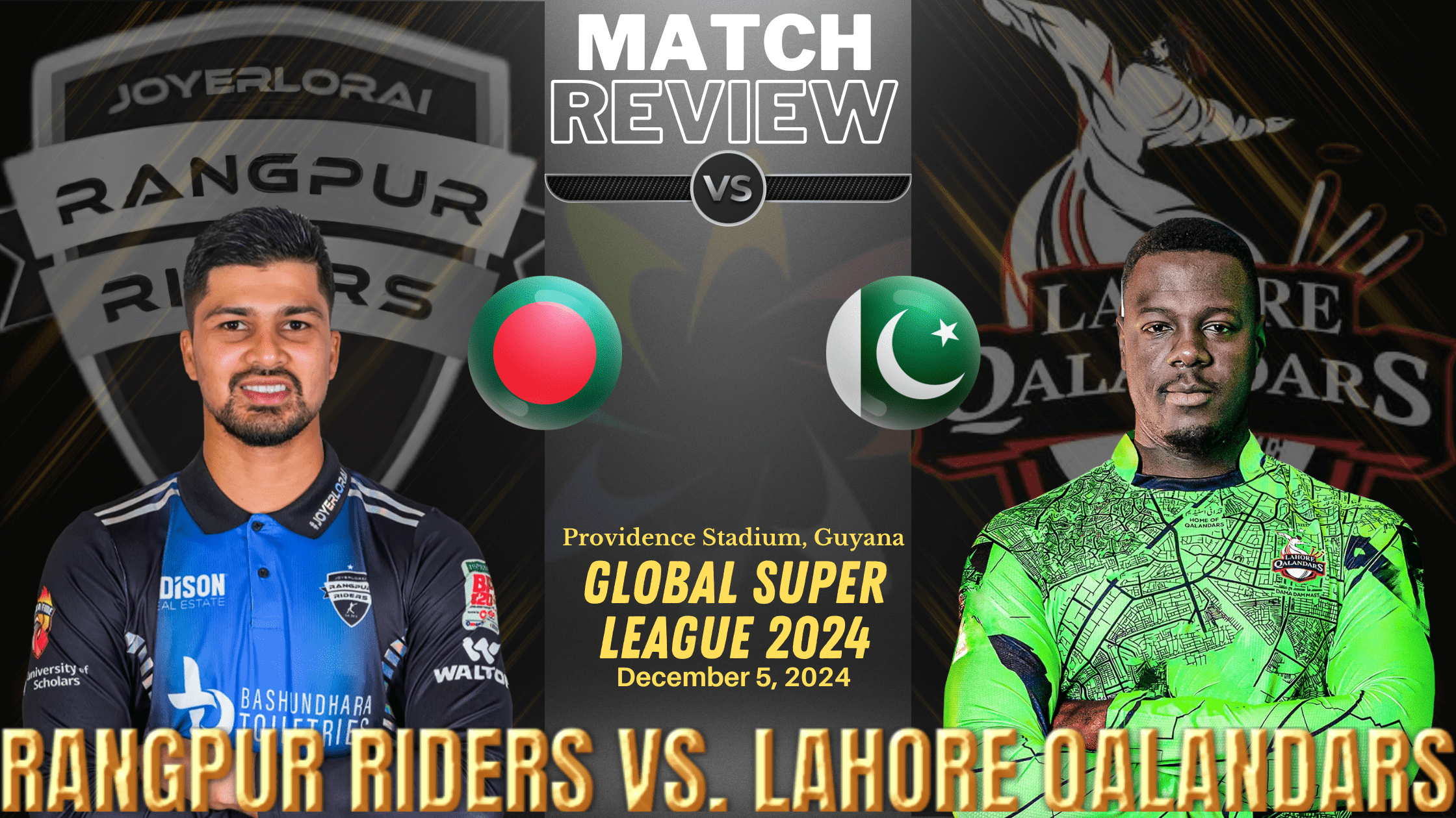 Rangpur Riders vs Lahore Qalandars